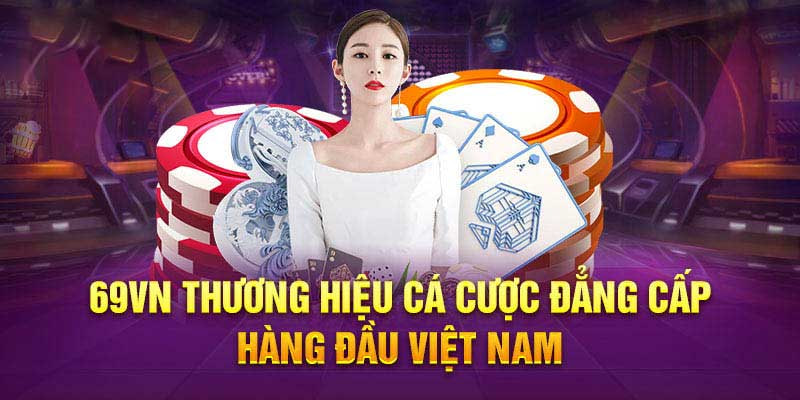 Rồng Hổ 69VN - Sảnh chơi đang thu hút sự quan tâm từ thị trường cá cược trực tuyến